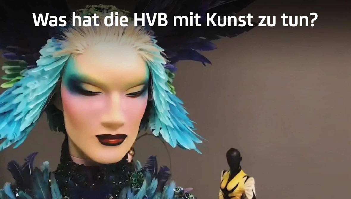 Was hat HVB mit Kunst zu tun