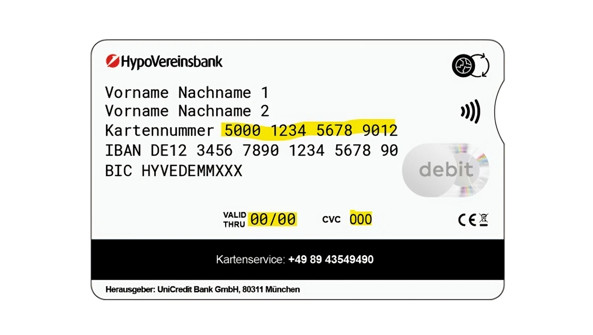 Vorderseite einer weißen Debitkarte der HypoVereinsbank mit Kontaktlos-Symbol. Oben stehen Platzhalter für zwei Namen, darunter die Kartennummer „5000 1234 5678 9012“ (gelb markiert), die IBAN „DE12 3456 7890 1234 5678 90“ und der BIC „HYVEDEMMXXX“. Rechts befindet sich ein silbernes Hologramm mit dem Wort „debit“. Unten stehen das Gültigkeitsdatum „00/00“ und der CVC-Code „000“ (ebenfalls gelb markiert). Die Servicenummer und der Herausgeber UniCredit Bank GmbH sind im unteren Bereich abgedruckt.