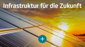 Infrastruktur für die Zukunft