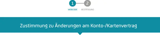 Zustimmung zu Änderungen am Konto und Kartenvertrag